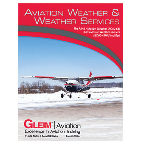 AVIATION WEATHER & WEATHER SERVICES/6TH EDITION