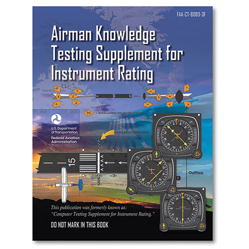 COMPUTER TEST SUPPLEMENT for FAA KNOWLEDGE EXAMS for INSTRUMENT RATING